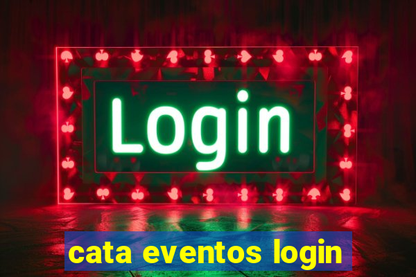 cata eventos login